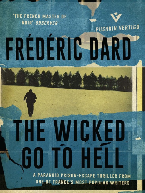 Title details for The Wicked Go to Hell by Frédéric Dard - Available